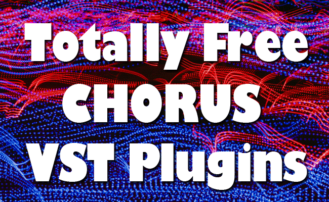 free-chorus-vst-plugins free-chorus-vst-plugins